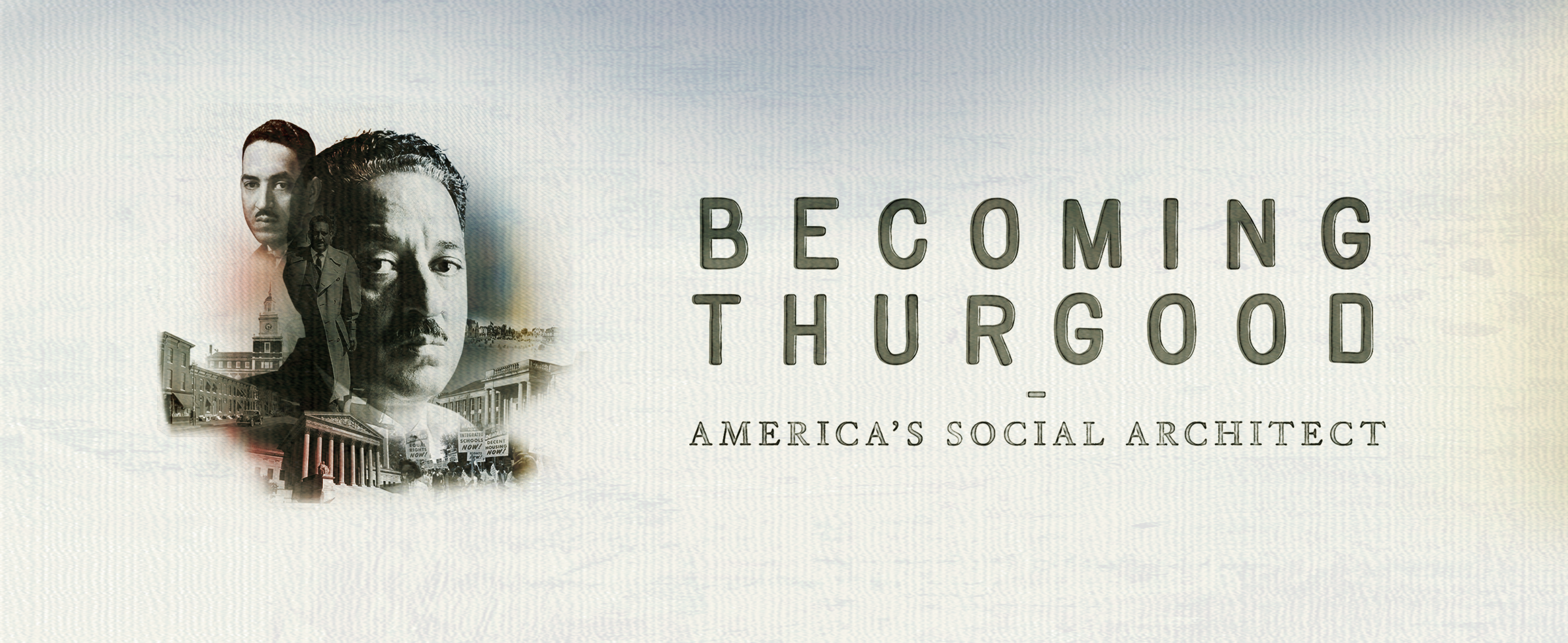Becoming Thurgood